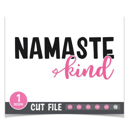 Namaste Kind SVG