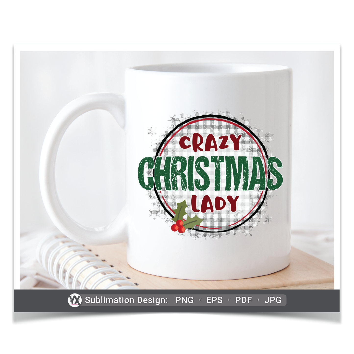 Crazy Christmas Lady (Sublimation)